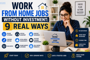 work from home jobs without investment
